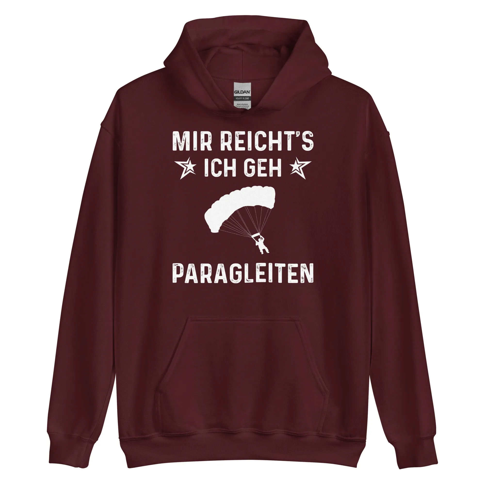 Mir Reicht's Ich Gen Paragleiten - Unisex Hoodie