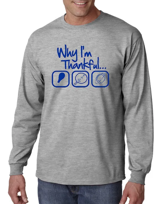 Why I'm Thankful T-shirt