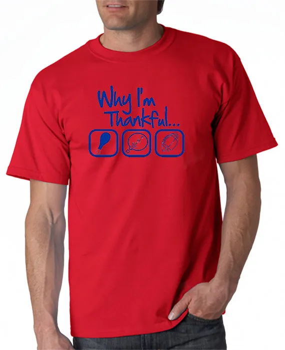 Why I'm Thankful T-shirt