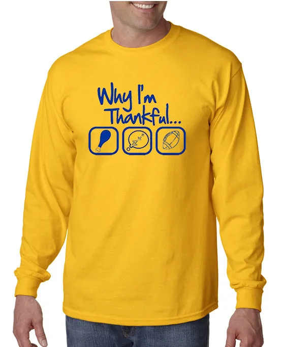 Why I'm Thankful T-shirt